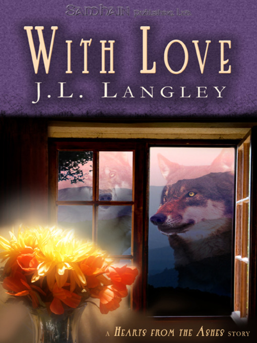Title details for With Love by J. L. Langley - Available